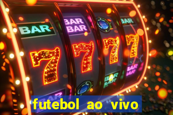 futebol ao vivo futebol muleke