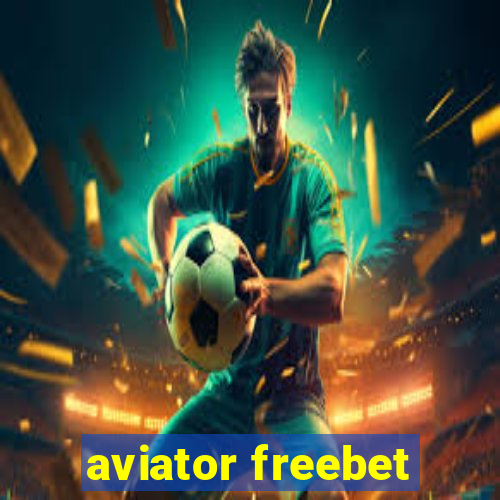 aviator freebet