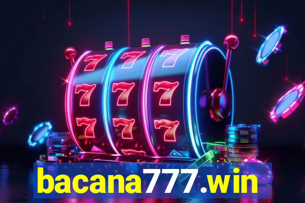 bacana777.win