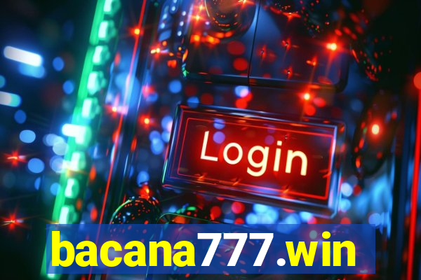 bacana777.win