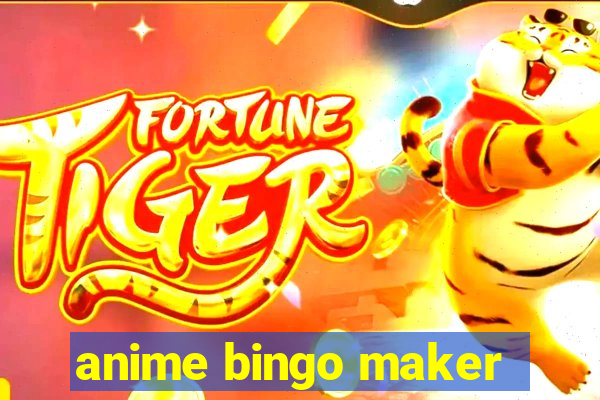 anime bingo maker