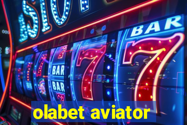 olabet aviator