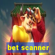 bet scanner