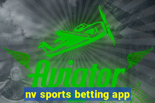 nv sports betting app