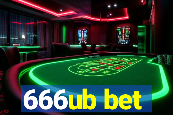 666ub bet