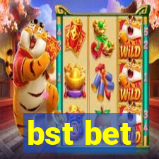 bst bet