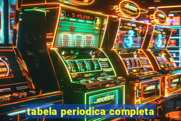 tabela periodica completa