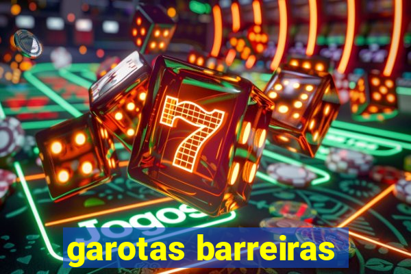 garotas barreiras