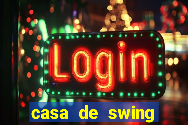 casa de swing porto seguro