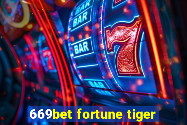 669bet fortune tiger