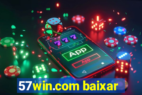 57win.com baixar