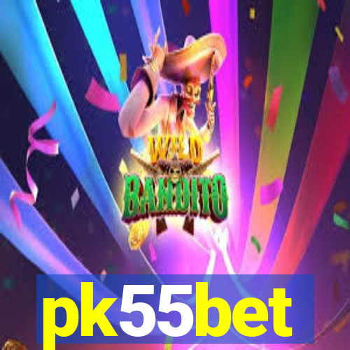 pk55bet