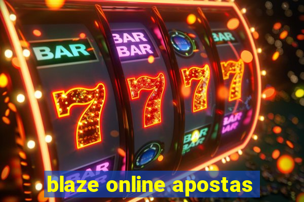 blaze online apostas