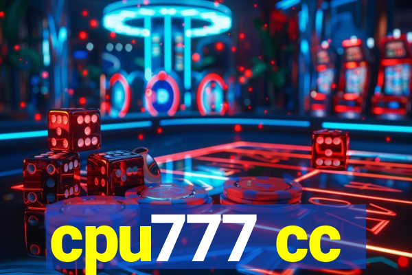 cpu777 cc