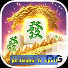 pirilampo tv sport tv 5