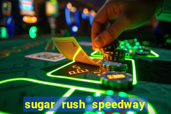 sugar rush speedway download android