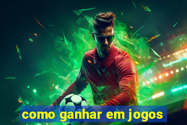 como ganhar em jogos