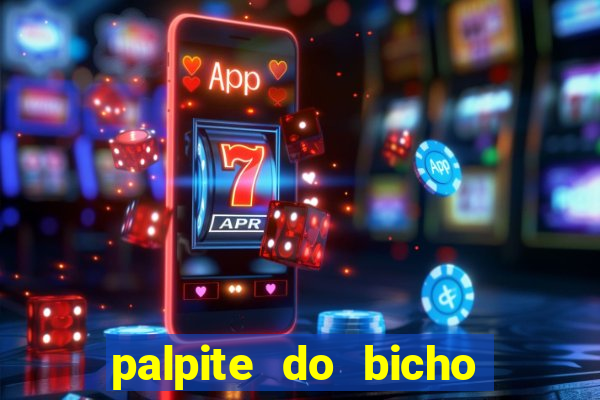 palpite do bicho deu no poste