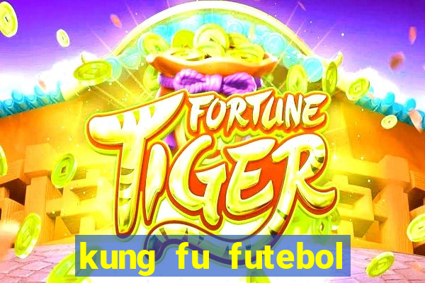 kung fu futebol clube dublado download utorrent