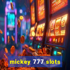 mickey 777 slots