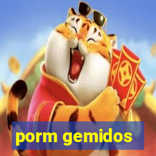 porm gemidos