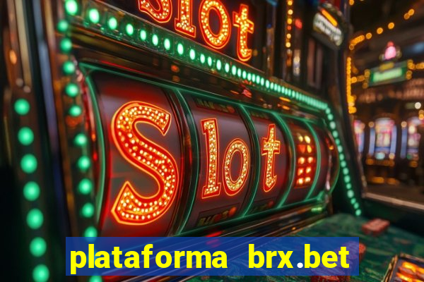 plataforma brx.bet é confiável