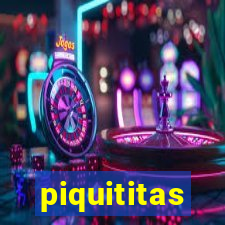 piquititas