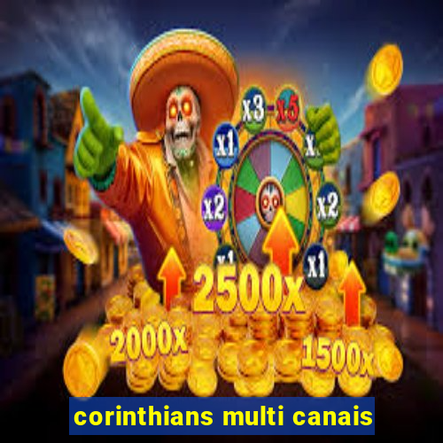 corinthians multi canais