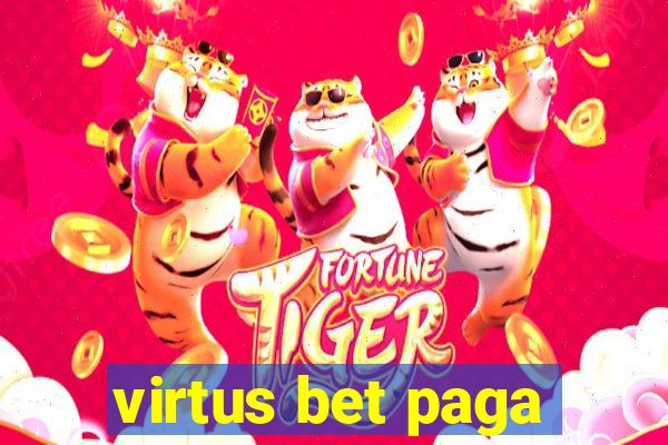 virtus bet paga