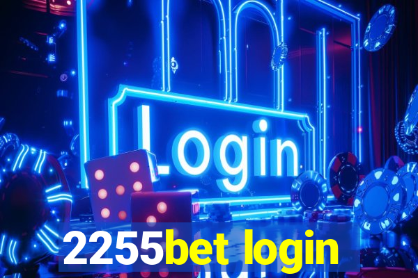 2255bet login