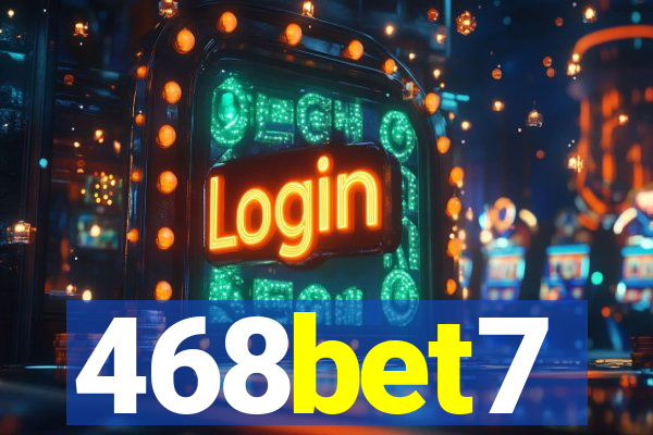 468bet7