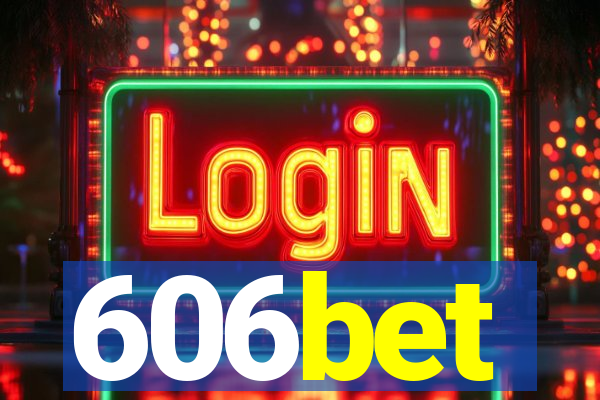 606bet