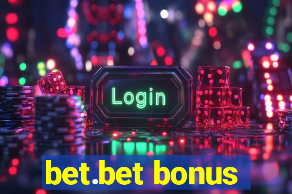 bet.bet bonus