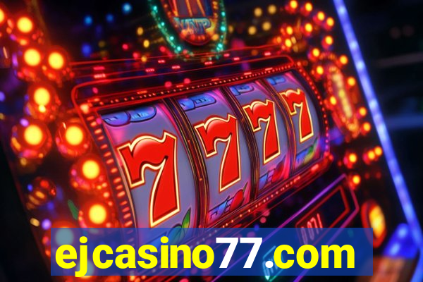 ejcasino77.com