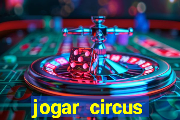 jogar circus delight demo