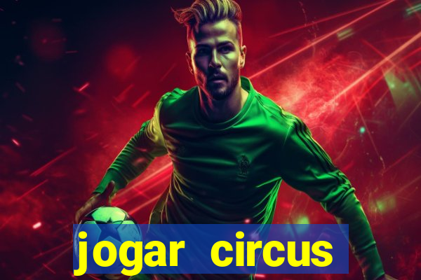 jogar circus delight demo