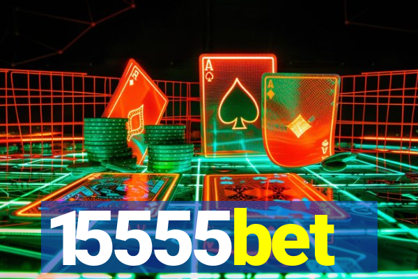 15555bet