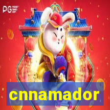 cnnamador