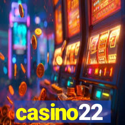 casino22