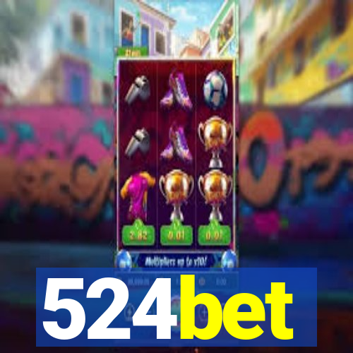 524bet