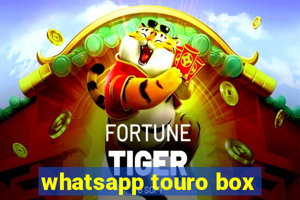 whatsapp touro box