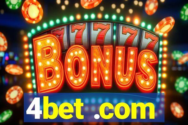 4bet .com