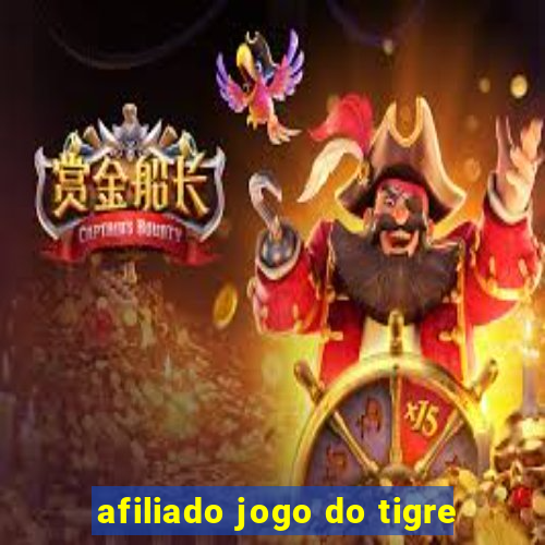 afiliado jogo do tigre