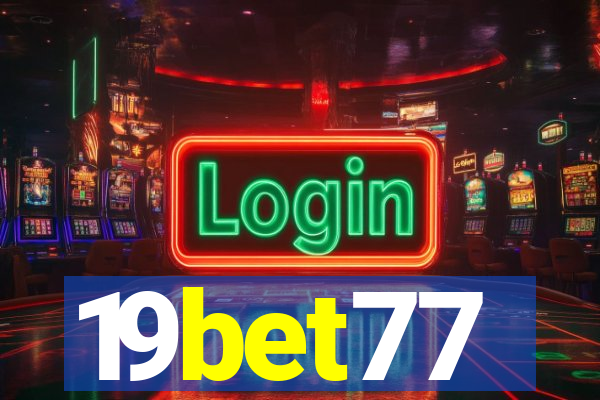 19bet77