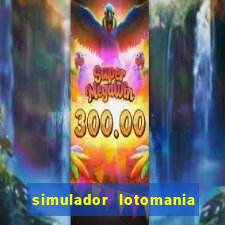 simulador lotomania - lotodicas