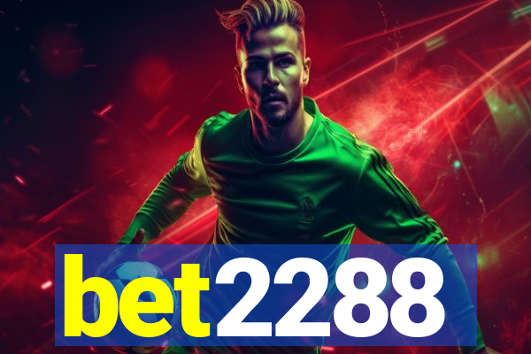 bet2288