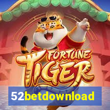 52betdownload