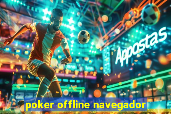 poker offline navegador