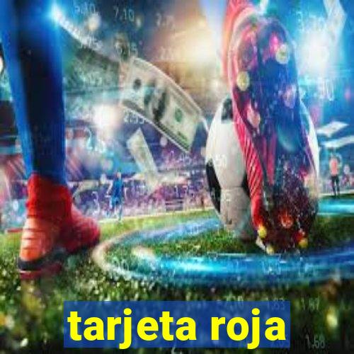 tarjeta roja