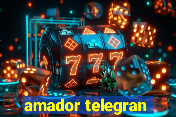 amador telegran